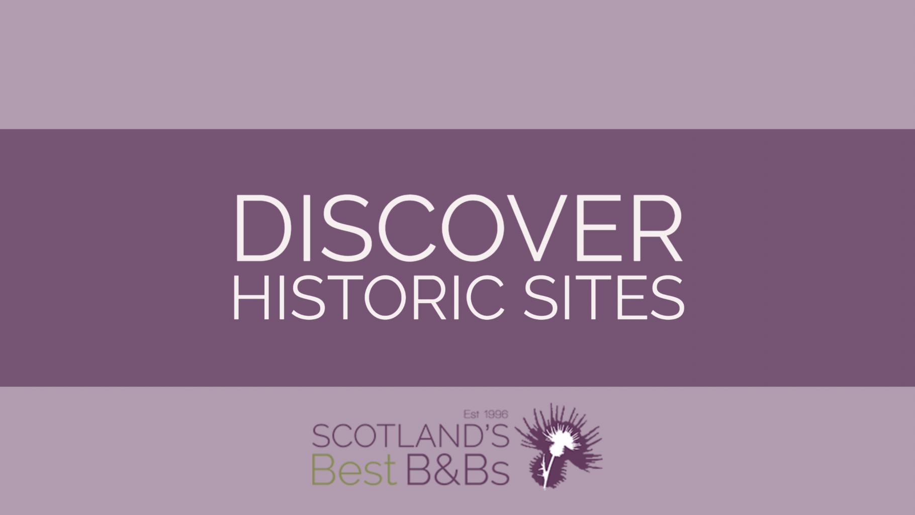 Historic sites in Edinburgh & Lothians
